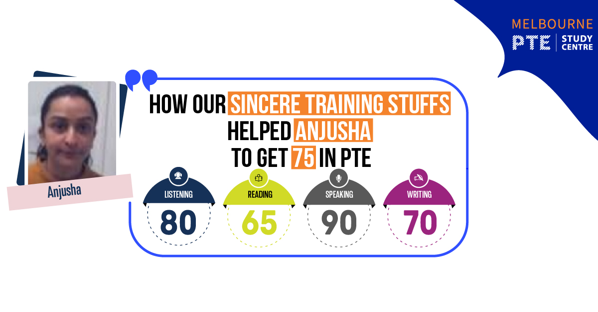 How our sincere training stuffs helped Anjusha to get 75 in PTE