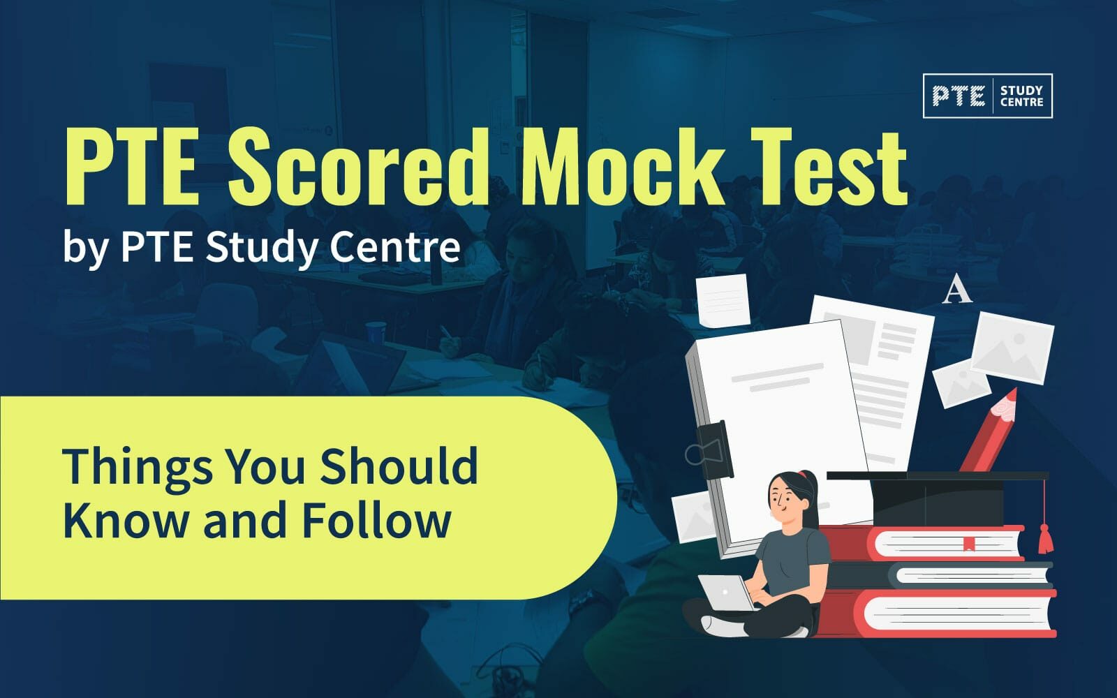 PTE Scored Mock Test by PTE Study Centre