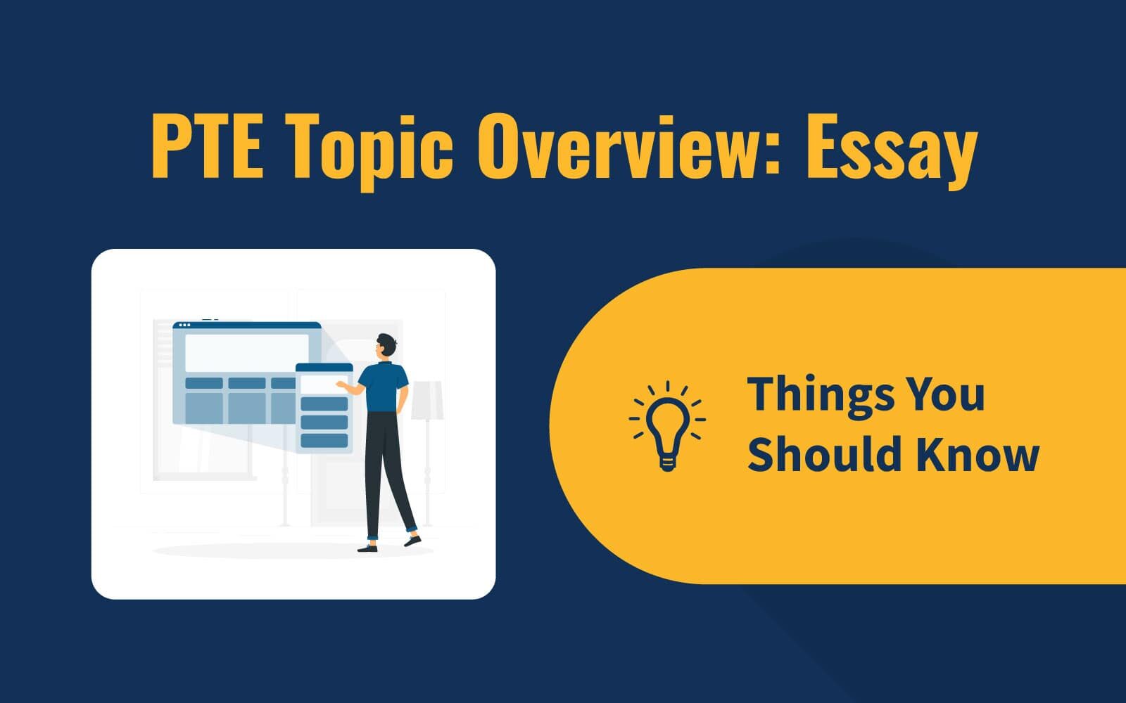 PTE Topic Overview: Essay
