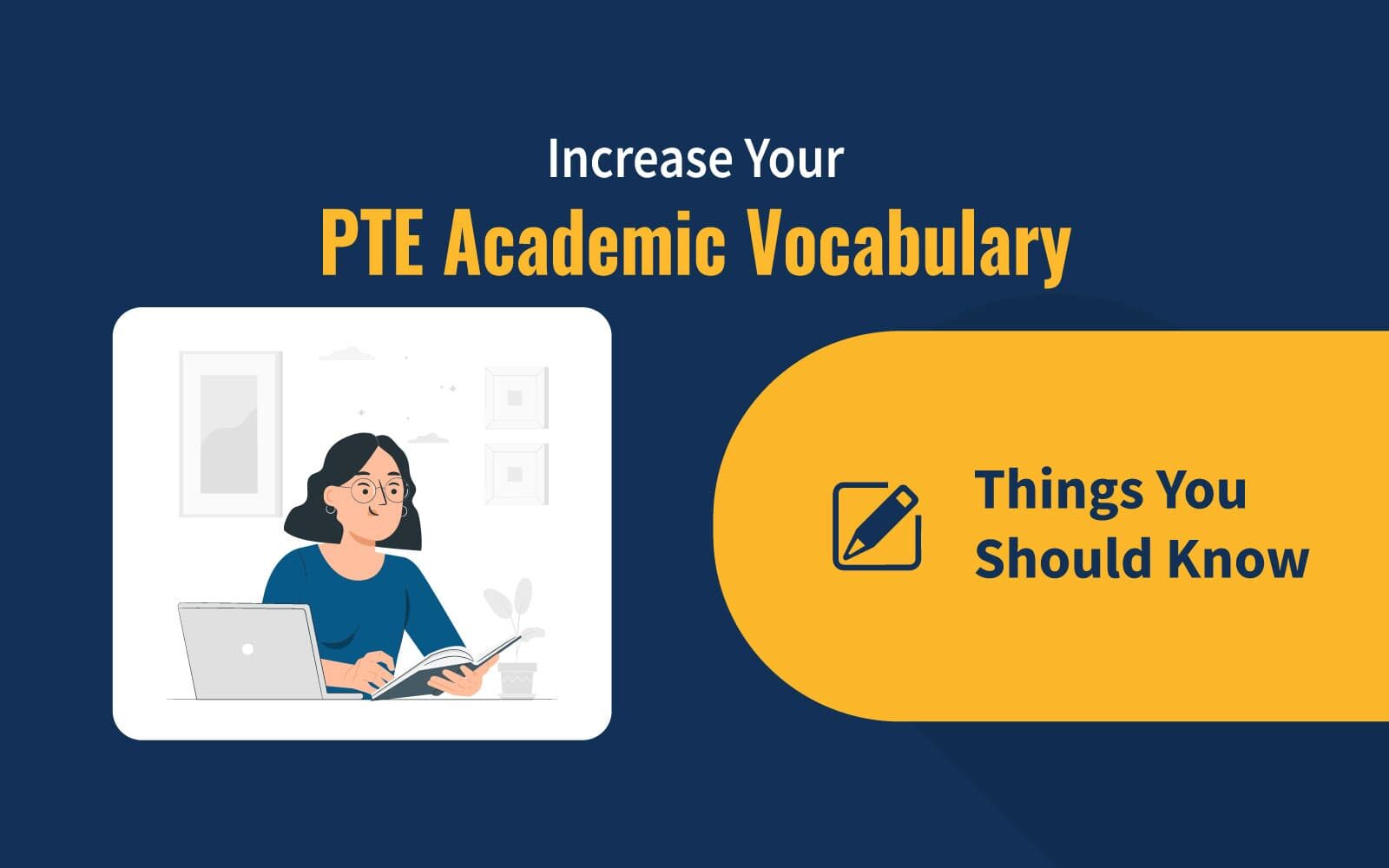 Increase Your PTE Academic Vocabulary