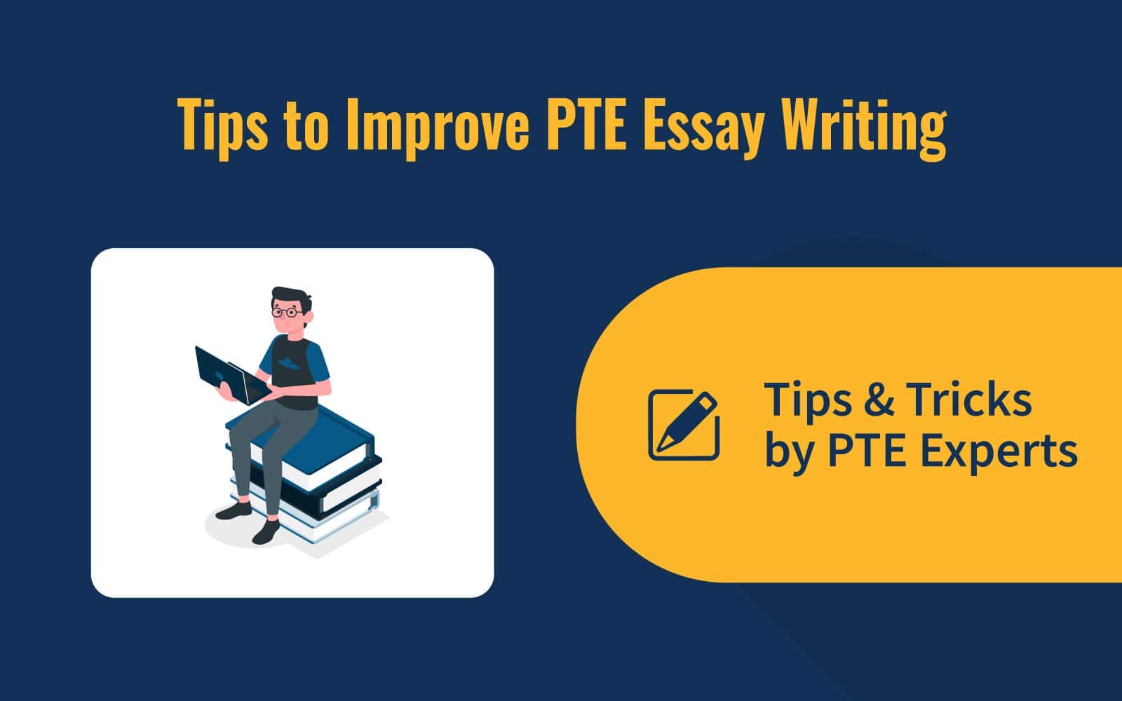 Tips to Improve PTE Essay Writing image