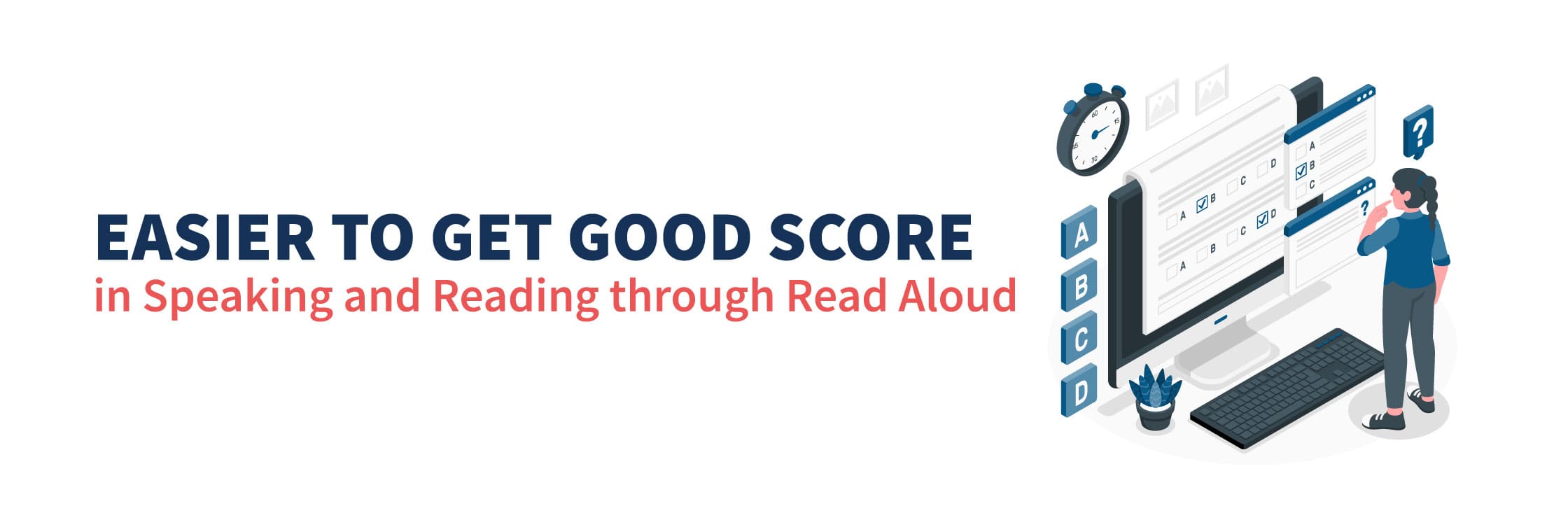 Easier to Get Good Score