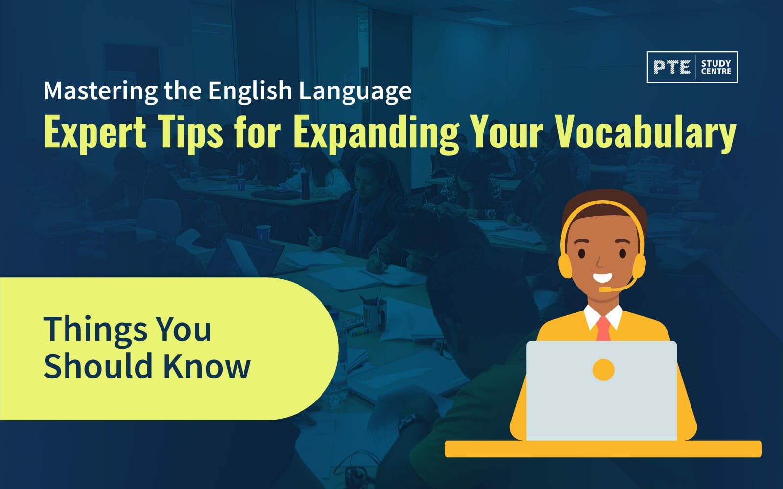 Mastering the English Language: Expert Tips for Expanding Your Vocabulary