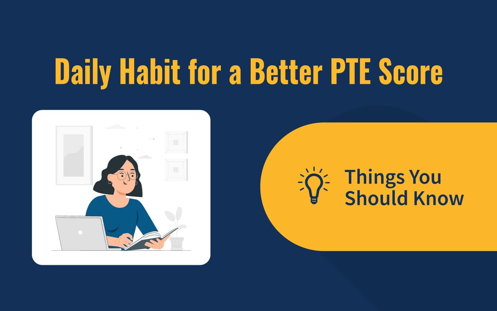 Daily Habit for a Better PTE Score