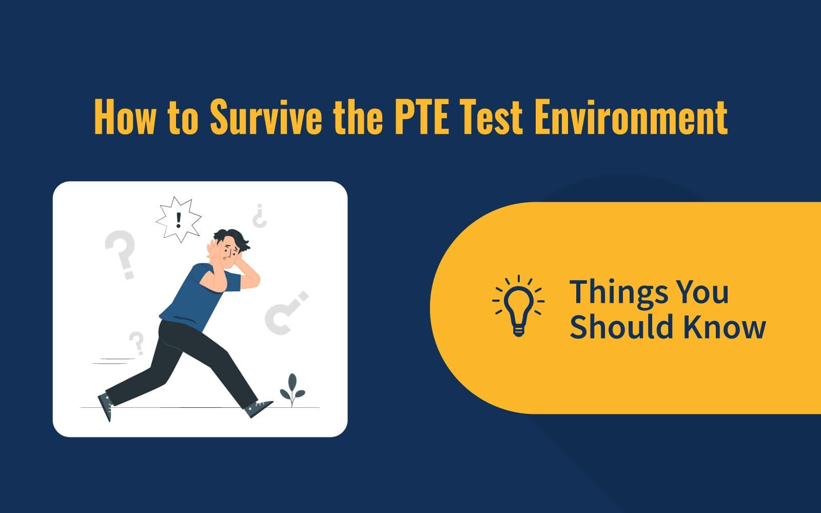 How to Survive the PTE Test Environment