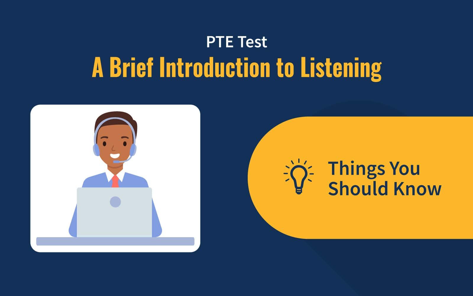 PTE Test: A Brief Introduction to Listening