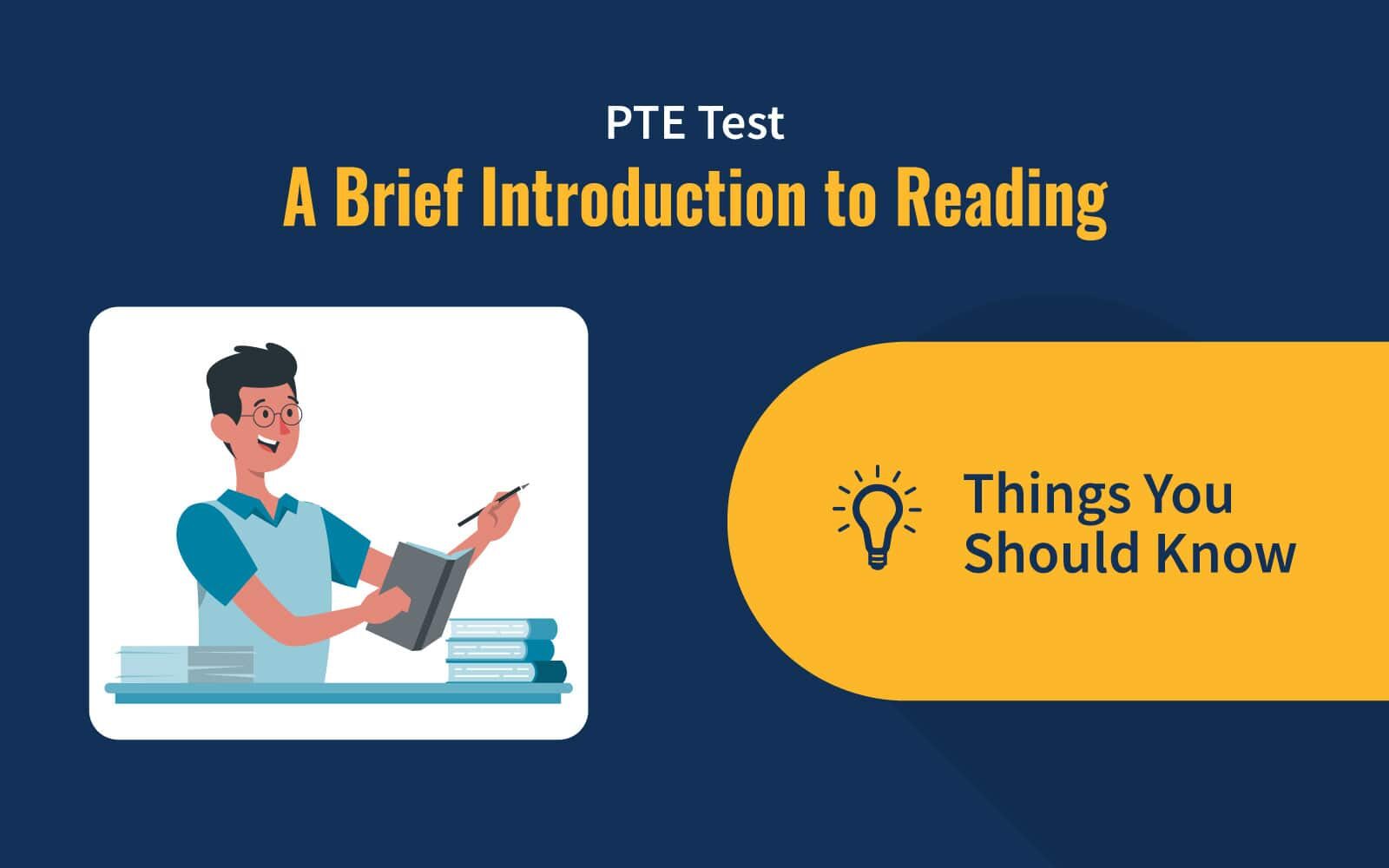 PTE Test: A Brief Introduction to Reading