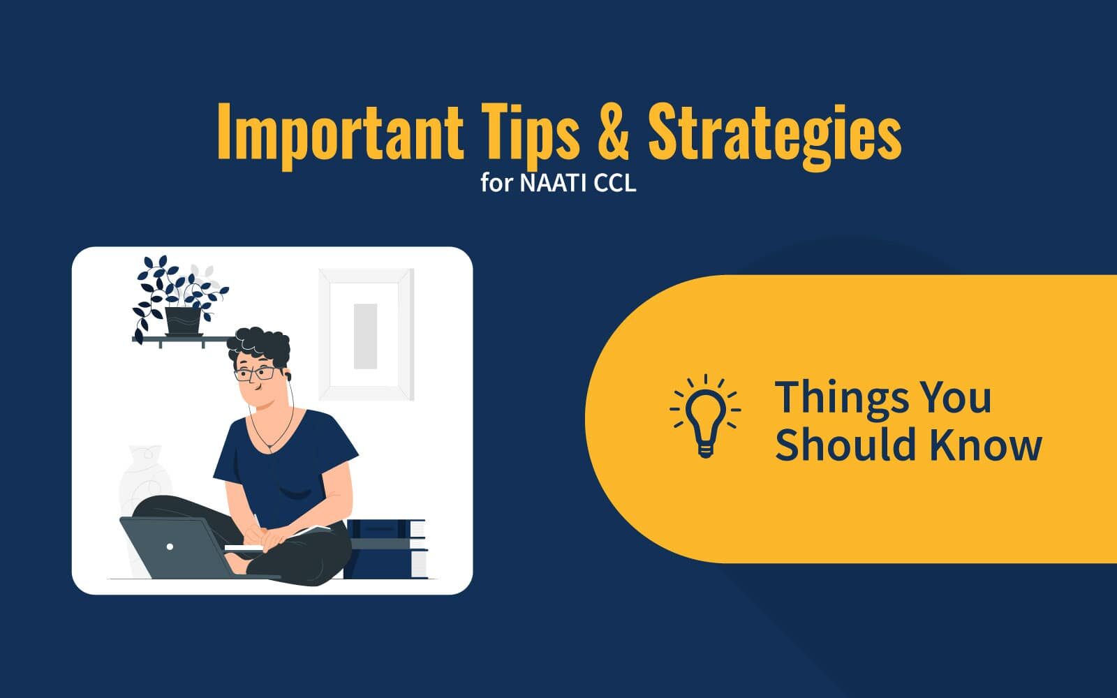 Important Tips &#038; Strategies for NAATI CCL image