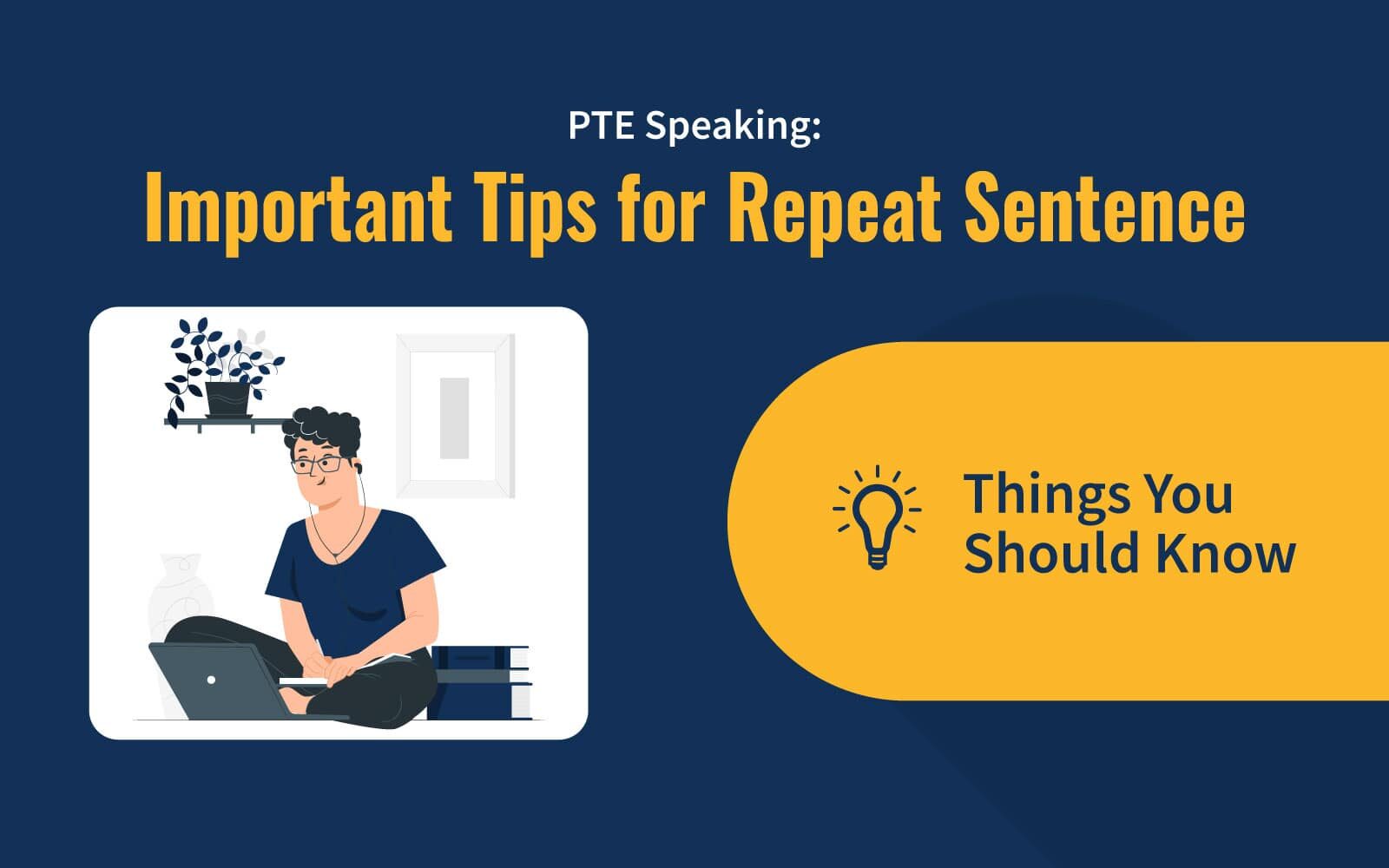 PTE Speaking: Important Tips for Repeat Sentence image