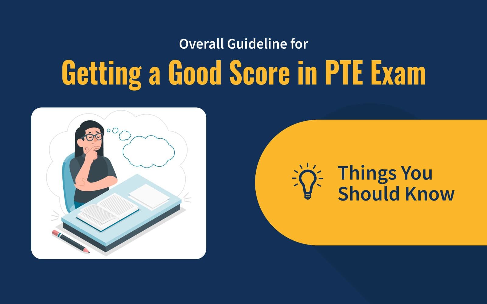Overall Guideline for Getting a Good Score in PTE Exam