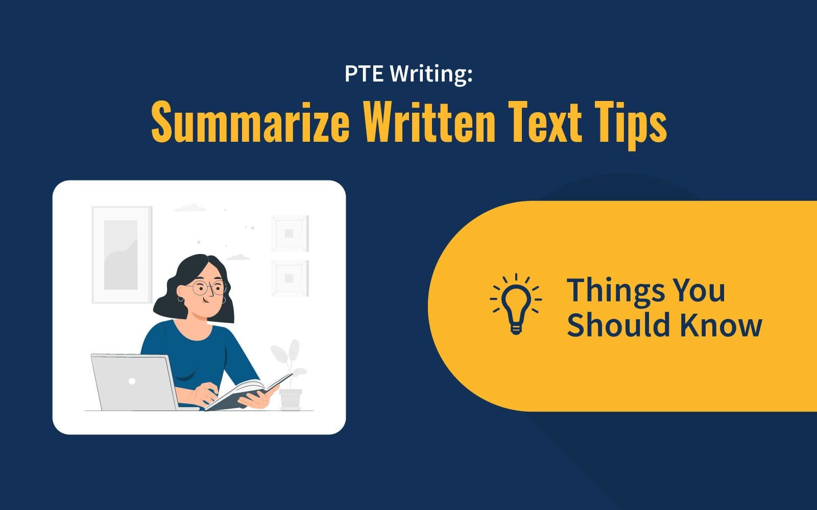 PTE Writing: Summarize Written Text Tips