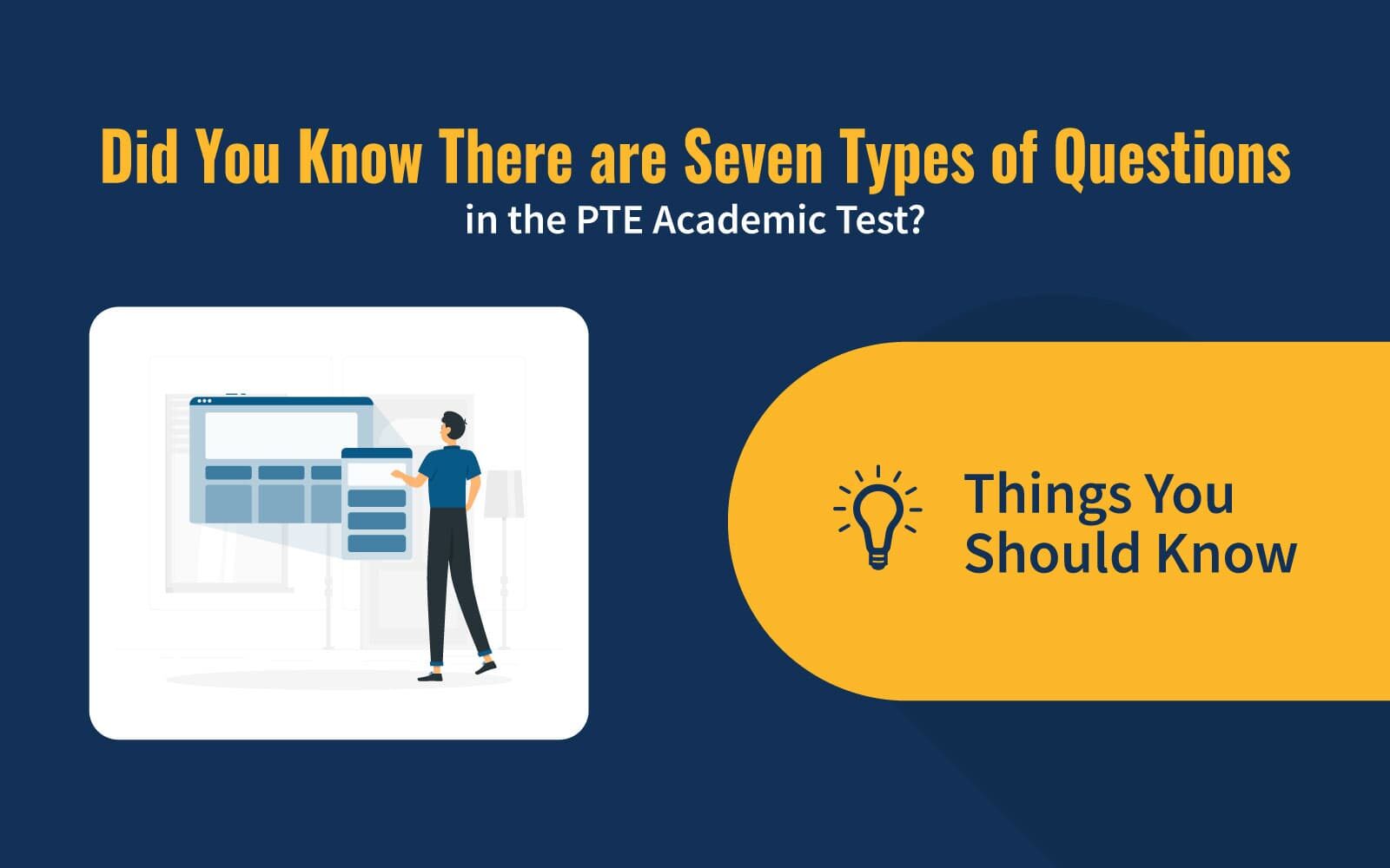 Did You Know There are Seven Types of Questions in the PTE Academic Test?