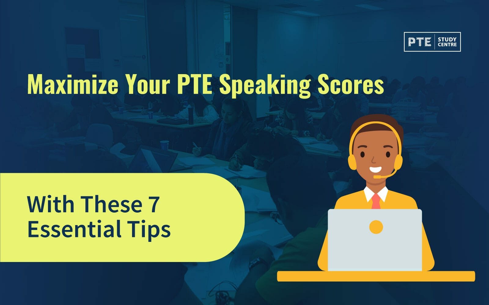 Maximize Your PTE Speaking Scores with These 7 Essential Tips image