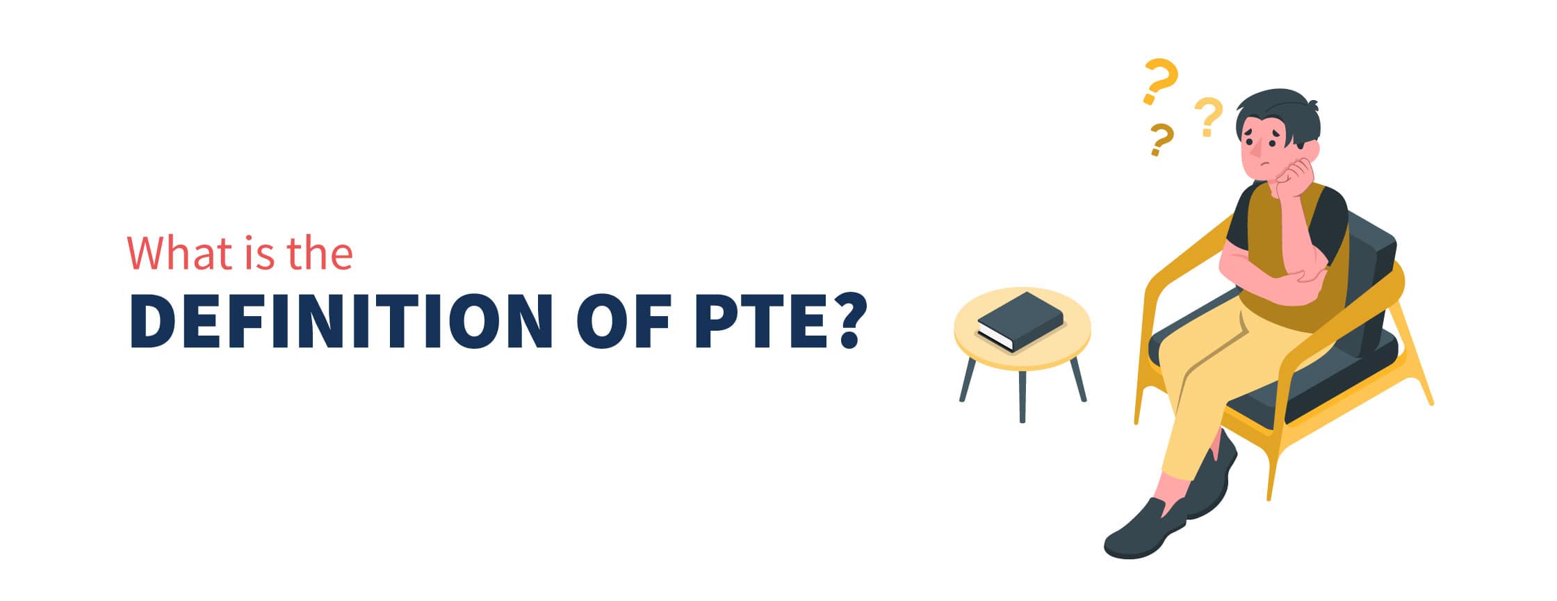 What is the Definition of PTE?