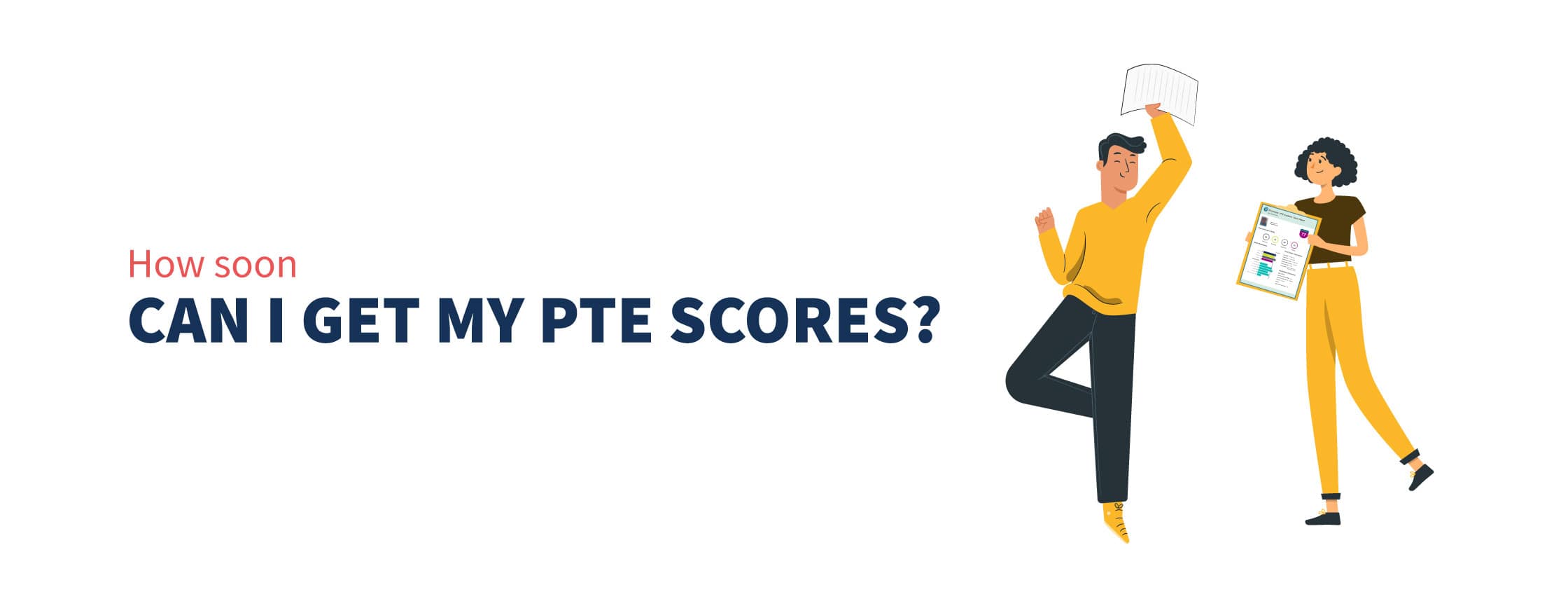 How soon can I get my PTE scores?