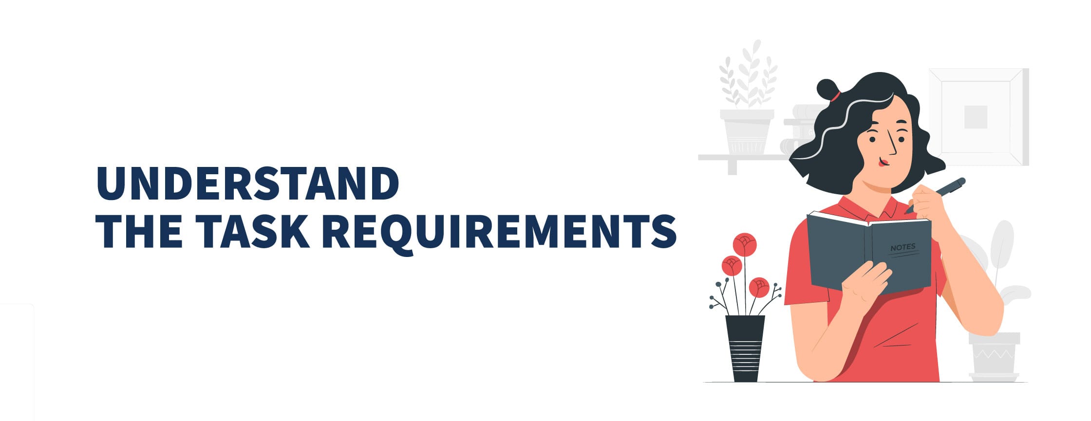 Understand the Task Requirements