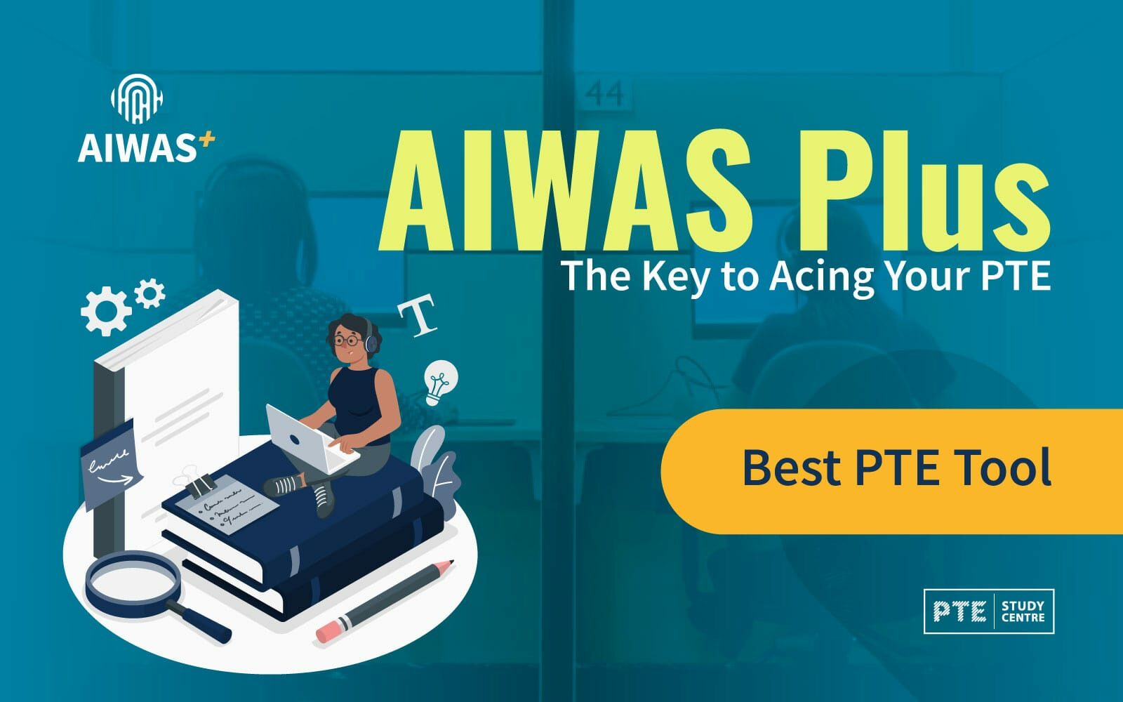 AIWAS Plus: The Key to Acing Your PTE image