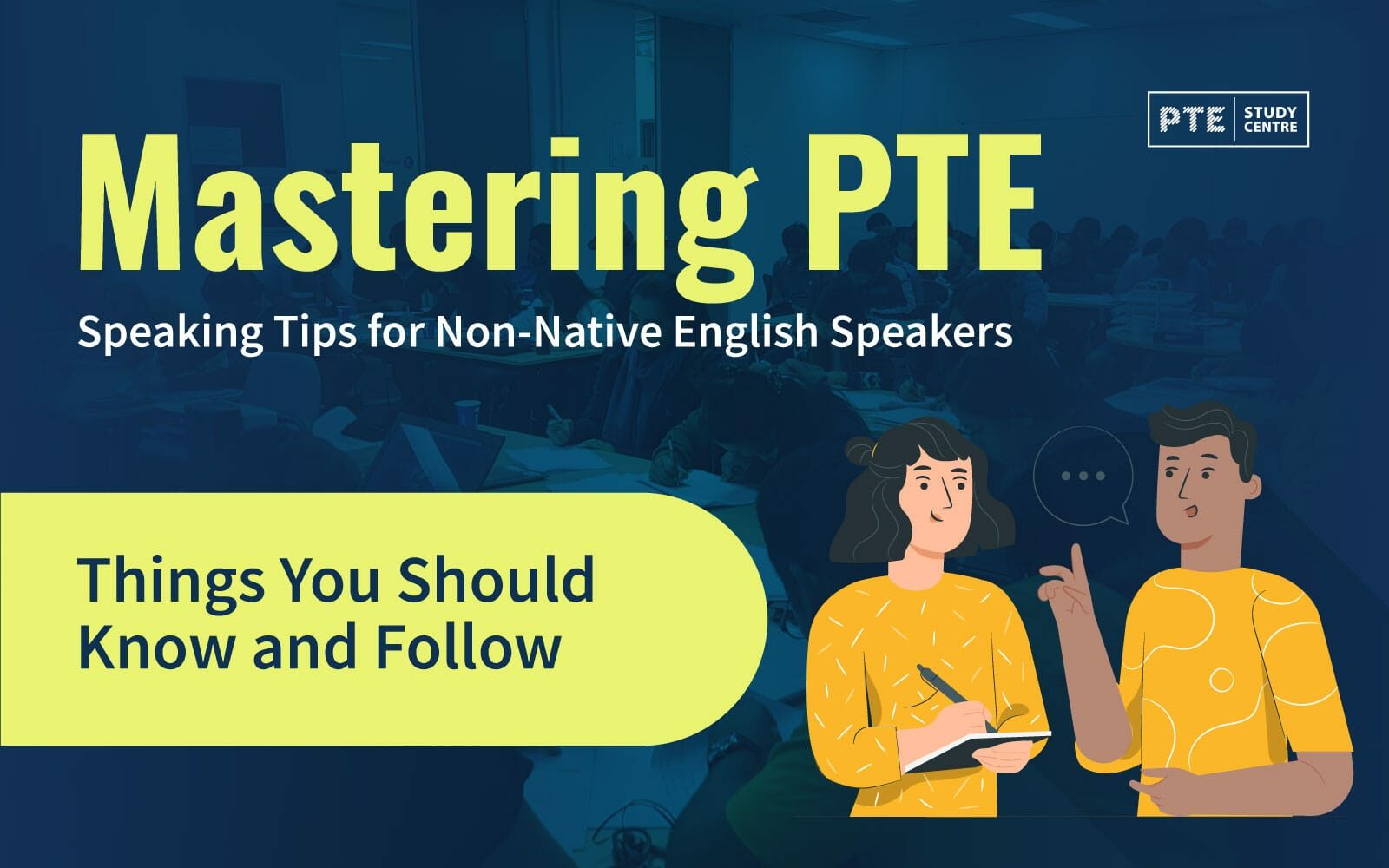 Mastering PTE: Speaking Tips for Non-Native English Speakers image