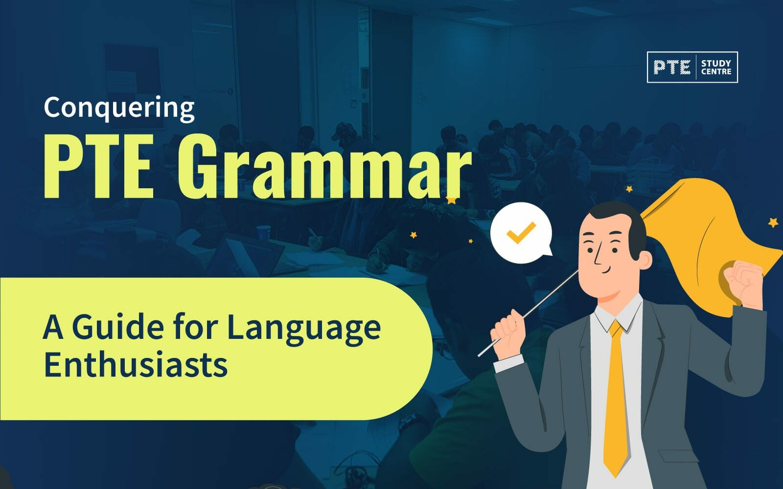 Conquering PTE Grammar: A Guide for Language Enthusiasts image