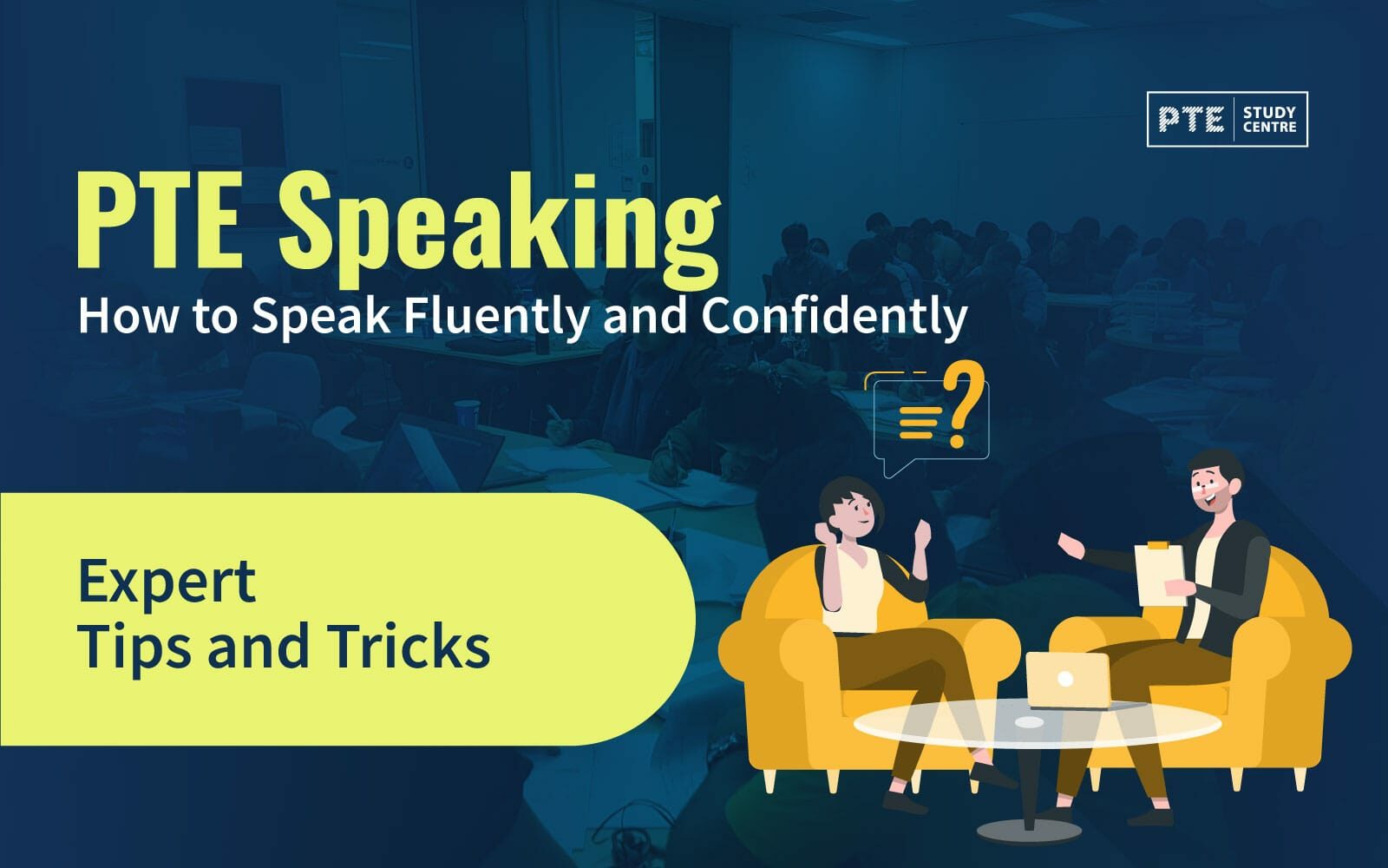 PTE Speaking: How to Speak Fluently and Confidently image