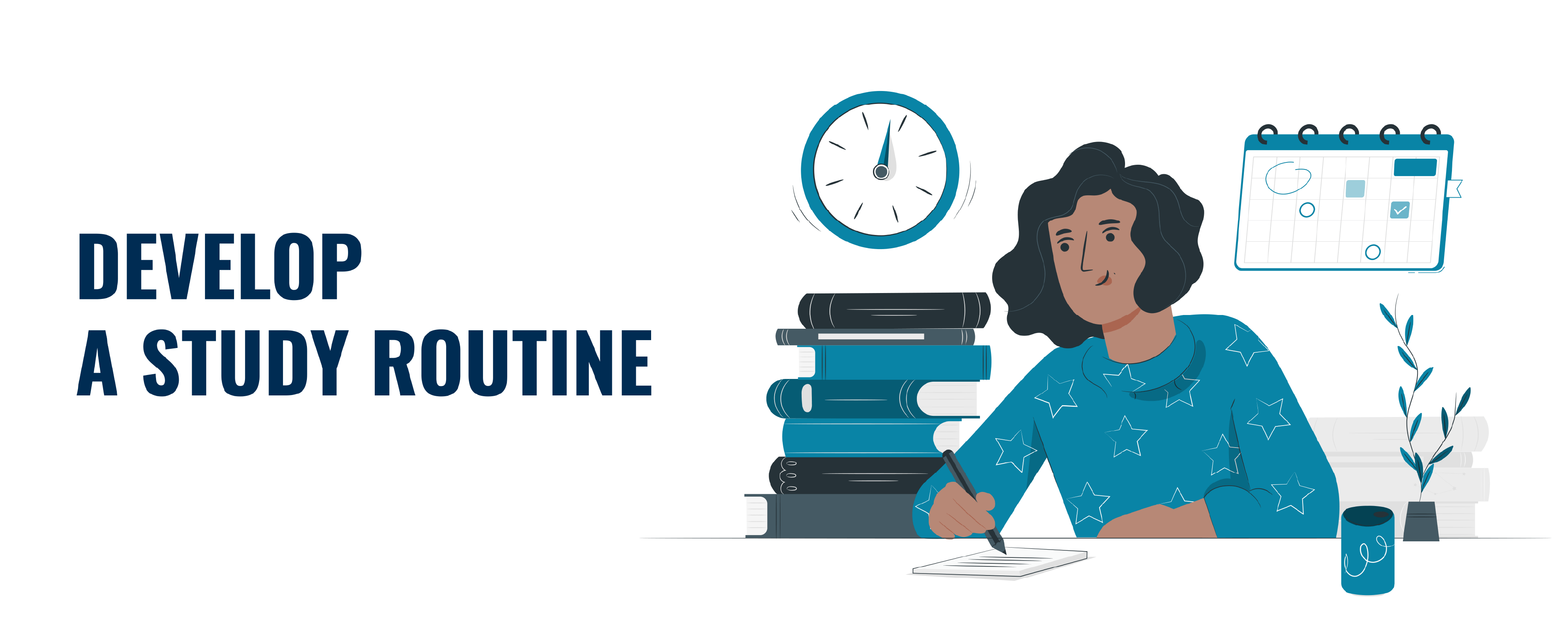 Develop a Study Routine