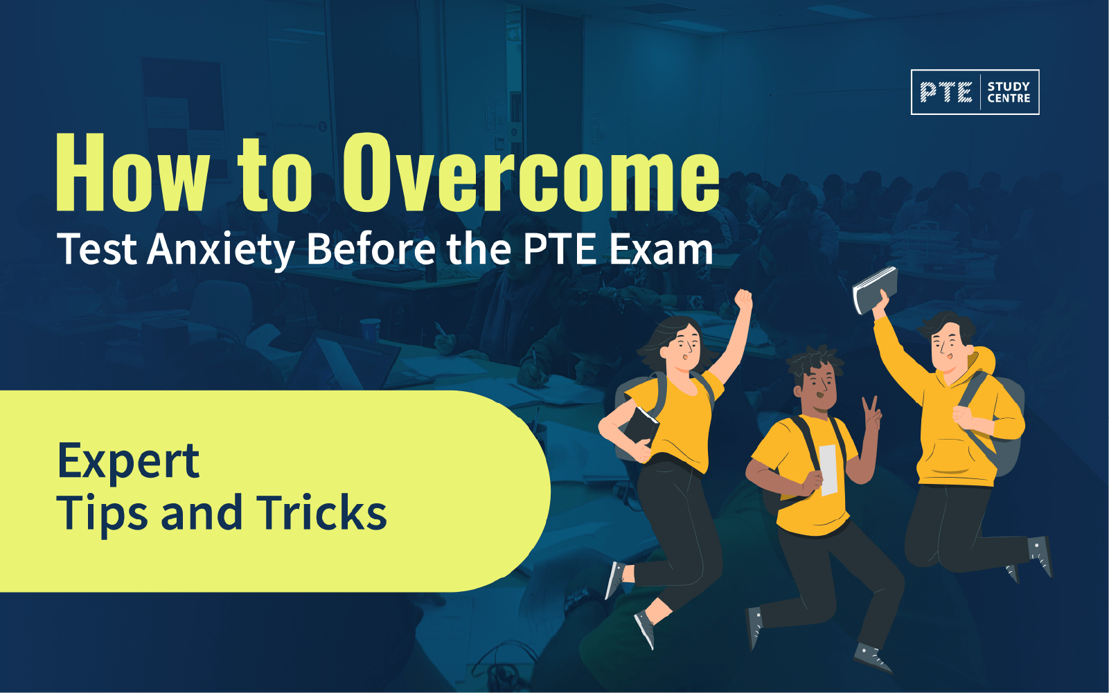 How to Overcome Test Anxiety Before the PTE Exam image